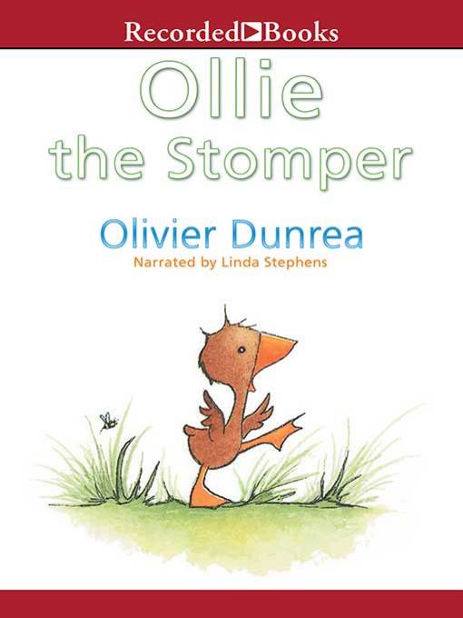 Title details for Ollie the Stomper by Olivier Dunrea - Wait list